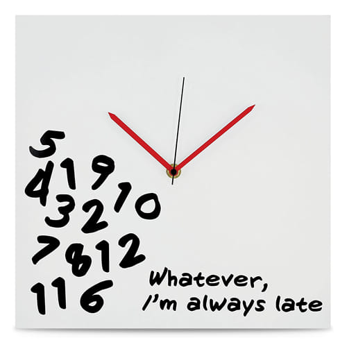 White Elephant Gift Idea "Whatever, I’m Always Late" Wall Clock